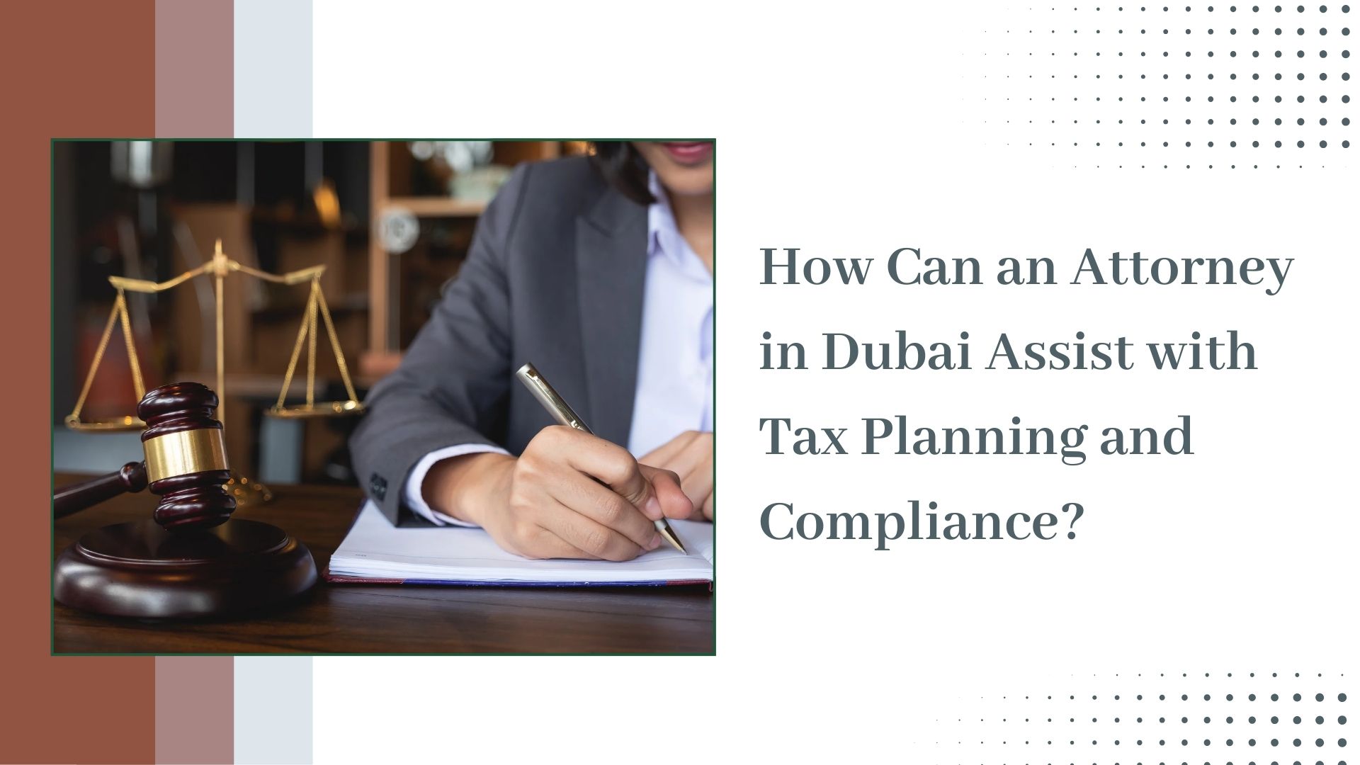 Attorney in Dubai